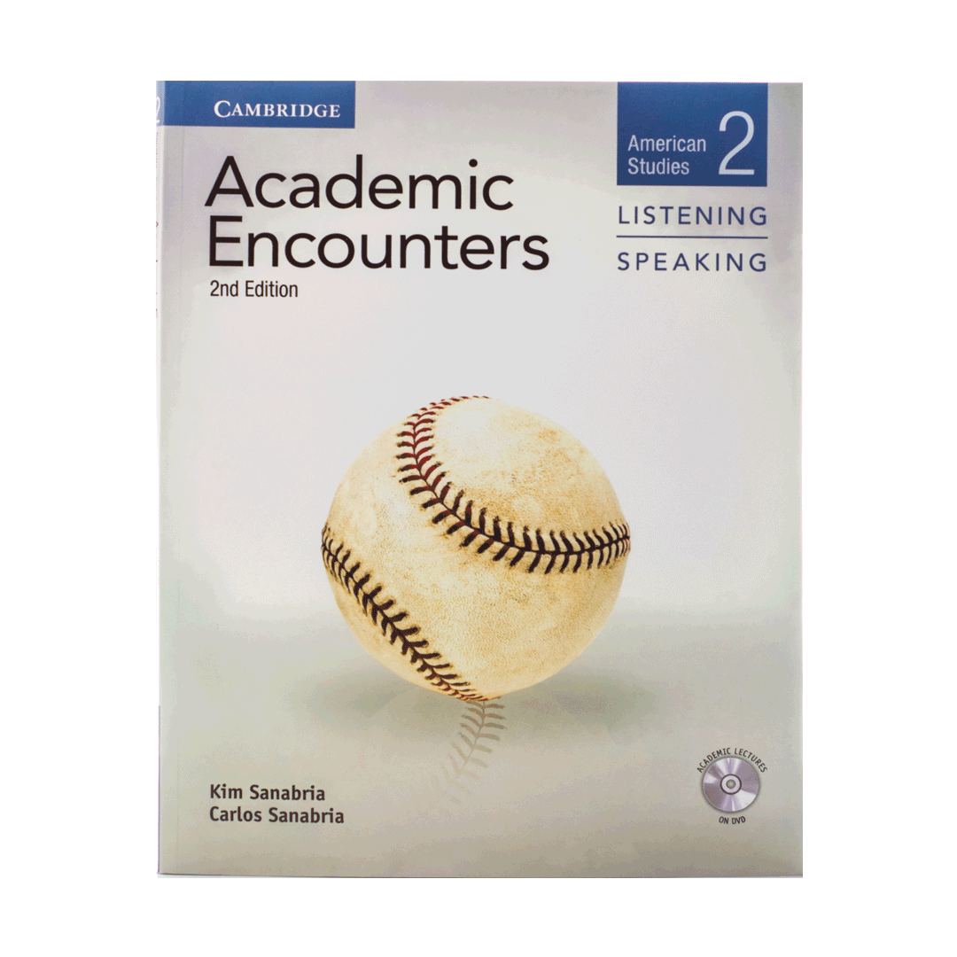 Academic Encounters 2nd 2 Listening and Speaking