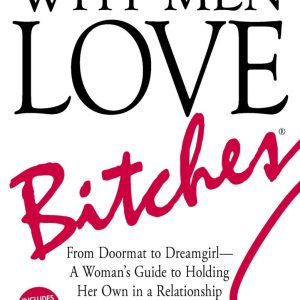 کتاب Why Men Love Bitches