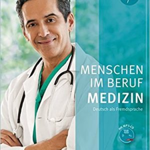 Menschen im Beruf - Medizin: Kursbuch B2/C1 رنگی