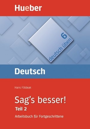 Hueber Sag's besser! Sag's besser! Teil 2