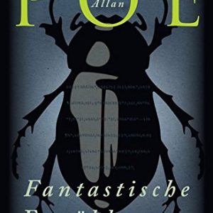 Poe - Fantastische Erzählungen