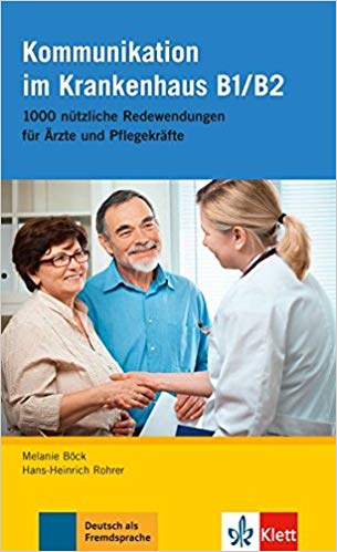 Deutsch im Krankenhaus: Kommunikation im Krankenhaus