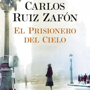 کتاب El Prisionero del Cielo by Carlos Ruiz Zafón