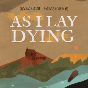 کتاب As I Lay Dying by William Faulkner