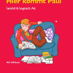 Hier kommt Paul: Buch mit Audio-CD A2