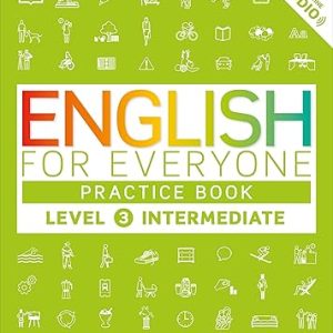 کتاب English For Everyone Level 3 Intermediate Practice Book