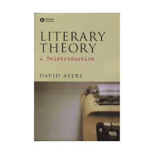 Literary Theory: A Reintroduction