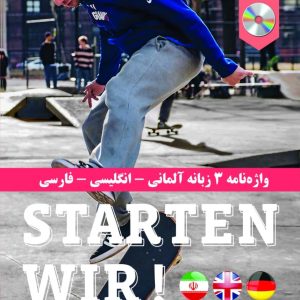 کتاب واژه نامه سه زبانه STARTEN WIR A1