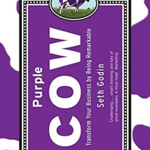 کتاب Purple Cow: Transform Your Business by Being Remarkable