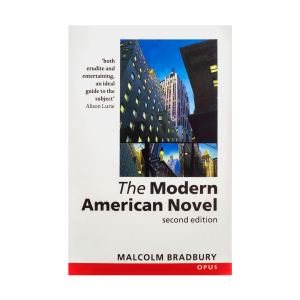 Modern American Novel 2nd-Bradbury