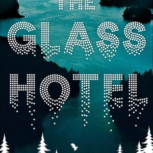 کتاب The Glass Hotel by Emily St. John Mandel
