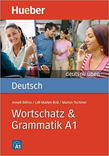 Wortschatz and Grammatik A1: Buch deutsch üben