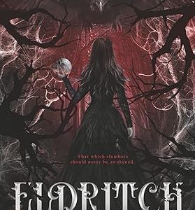کتاب Eldritch (The Eating Woods, Book 2) by Keri Lake
