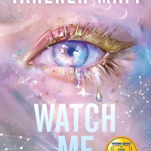 کتاب Watch Me (Shatter Me: The New Republic #1) by Tahereh Mafi