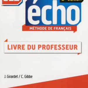 Echo - Niveau A1 - Guide pedagogique