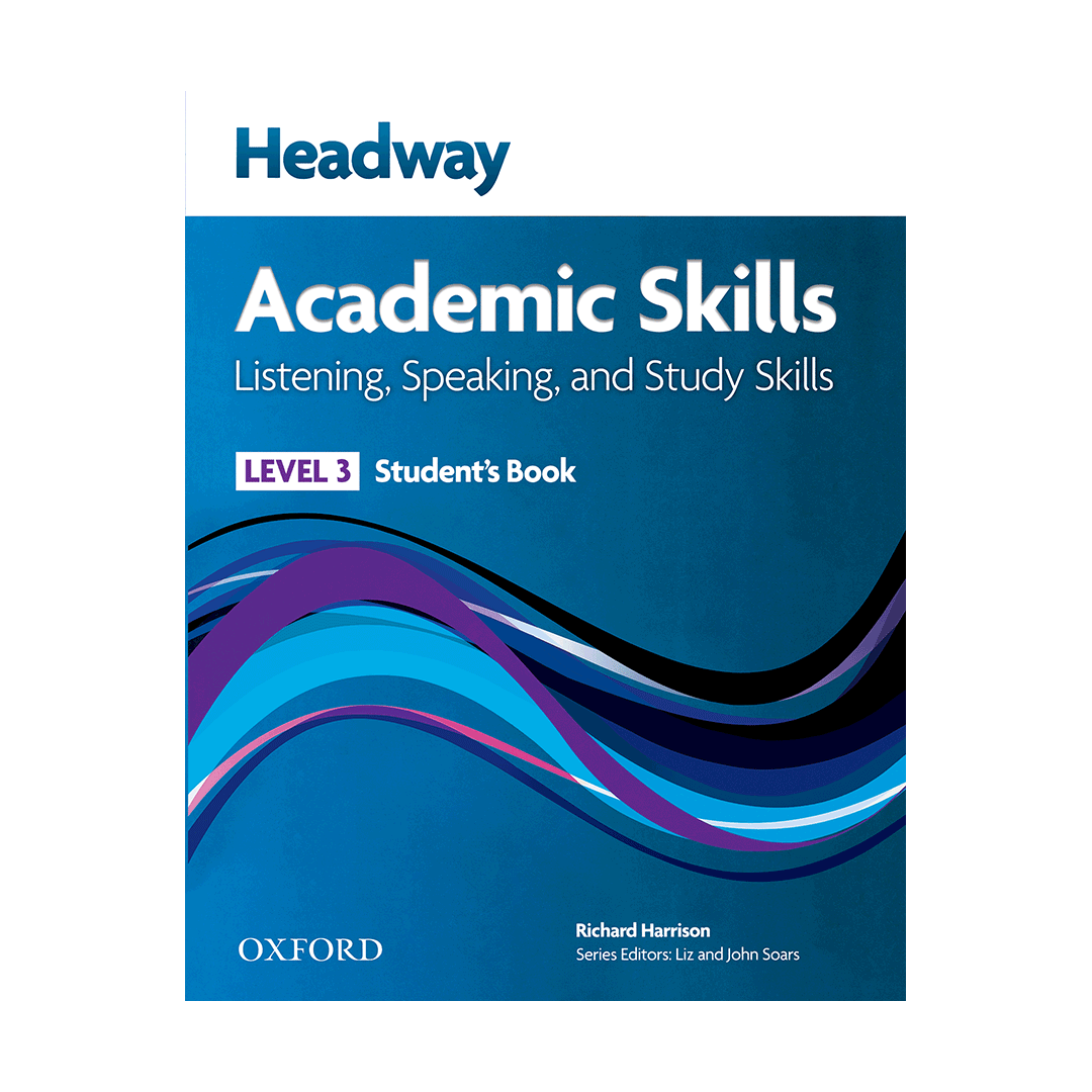 کتاب هدوی آکادمیک اسکیلز Headway Academic Skills 3 Listening and Speaking