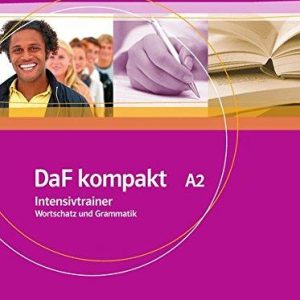 Daf Kompakt A2 Intensivtrainer Wortschatz Und Grammatik