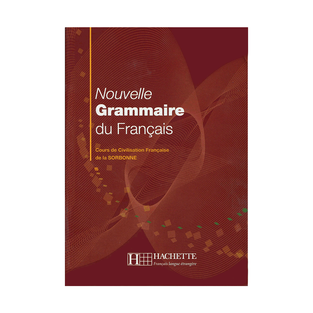 گرامر سوربن Nouvelle Grammaire Du Francais