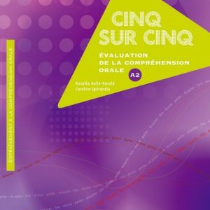 CINQ SUR CINQ, NIVEAU A2