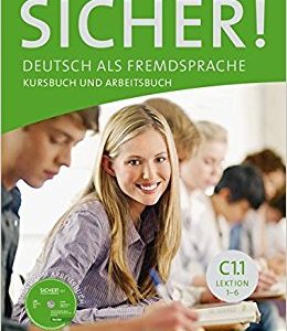 SICHER C11 LEKTION 1 6 KURSBUCH UND ARBEITSBUCH