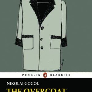 کتاب THE OVERCOAT BY NIKOLAI GOGOL