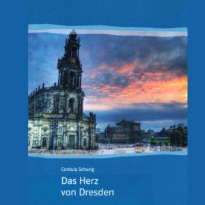 Das Herz von Dresden