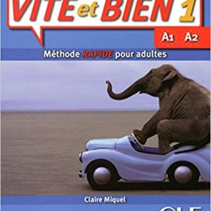 Vite et bien 1- Niveau A1-A2 سیاه و سفید