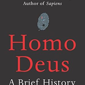 Homo Deus: A Brief History of Tomorrow سخت
