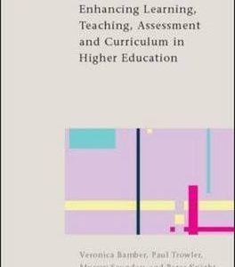 کتاب Enhancing Learning, Teaching, Assessment and curriculum in Higher Education