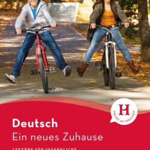 داستان آلمانی Ein neues Zuhause