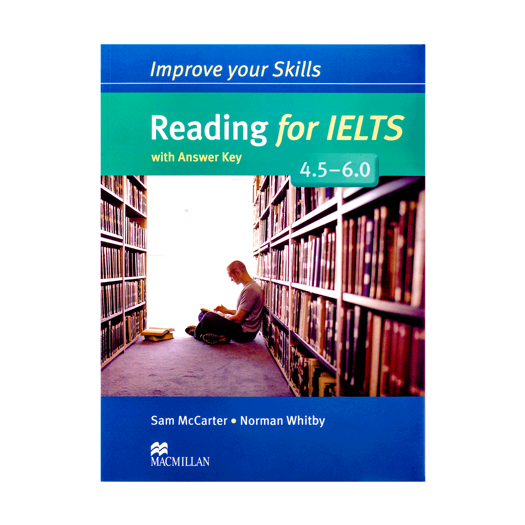 کتاب Improve Your Skills Reading for IELTS 4.5-6.0