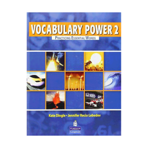 Vocabulary Power 2 : Practicing Essential Words