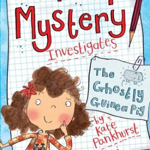 کتاب Mariella Mystery 1: The Ghostly Guinea Pig by Kate Pankhurst