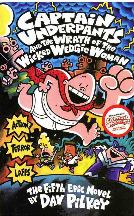 کتاب Captain Underpants and the Wrath of the Wicked Wedgie Woman (Captain Underpants 5)