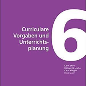 DLL 06: Curriculare Vorgaben und Unterrichtsplanung