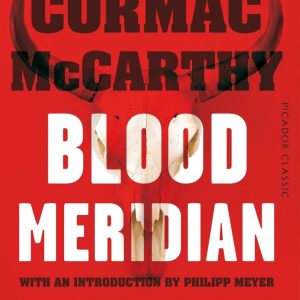 کتاب Blood Meridian by Cormac McCarthy