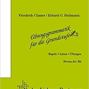 ubungsgrammatik fur die Grundstufe