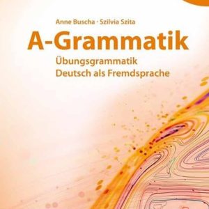 کتاب A Grammatik: Übungsgrammatik Deutsch als Fremdsprache, A1/A2 ویرایش جدید