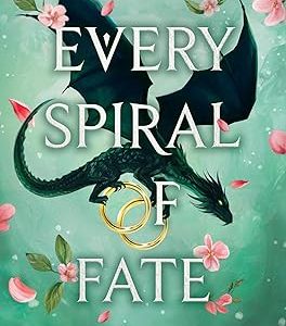 کتاب Every spiral of fate (this woven kingdom book 4) by Tahereh Mafi