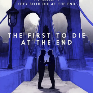کتاب The First to Die at the End by Adam Silvera