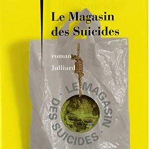 Le Magasin Des Suicides