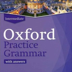 کتاب آکسفورد پرکتیس گرامر اینترمدیت Oxford Practice Grammar Intermediate