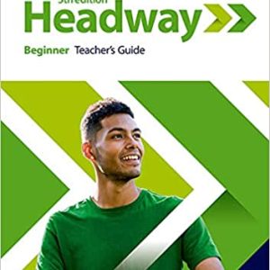 Headway Beginner Teacher's Book 5th Edition