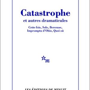 رمان فاجعه Catastrophe et autres dramaticules