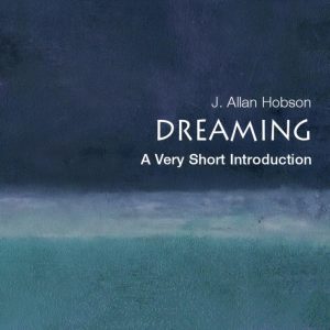 کتاب Dreaming a very short introduction By J.Allan Hobson