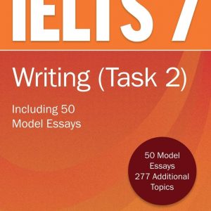 کتاب IELTS 7 Writing Task 2 by Tian Hattingh