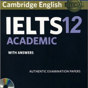 IELTS Cambridge 12 Academic