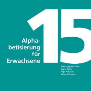 DLL 15: Alphabetisierung für Erwachsene