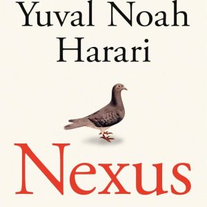 کتاب Nexus By Yuval Noah Harari