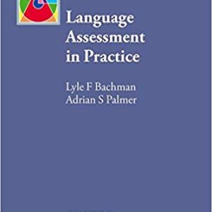 کتاب Language Assessment in Practice by Adrian Palmer, Lyle Bachman